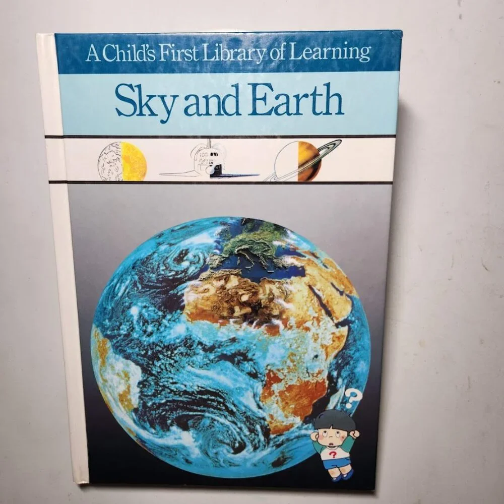 Sky and Earth A Child's First Library of Learning Book Science Book Homeschool